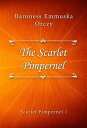 The Scarlet Pimpernel【電子書籍】[ Barones