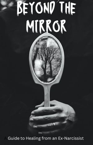 Beyond the mirror