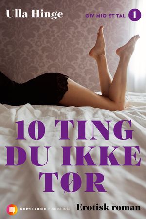10 ting du ikke t?r【電子書籍】[ Ulla Hinge ]