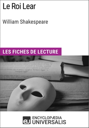 Le Roi Lear de William Shakespeare