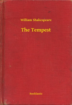 The Tempest【電子書籍】[ William Shakespeare ]