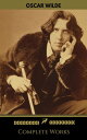 Oscar Wilde: The Complete Collection (Golden Deer Classics)【電子書籍】[ Oscar Wilde ]