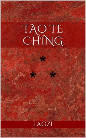Tao Te ChingŻҽҡ[ Lao ZI ]