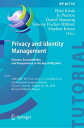 ŷKoboŻҽҥȥ㤨Privacy and Identity Management. Fairness, Accountability, and Transparency in the Age of Big Data 13th IFIP WG 9.2, 9.6/11.7, 11.6/SIG 9.2.2 International Summer School, Vienna, Austria, August 20-24, 2018, Revised Selected PapersŻҽҡۡפβǤʤ9,481ߤˤʤޤ