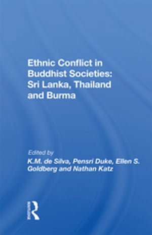 Ethnic Conflict In Buddhist Societies