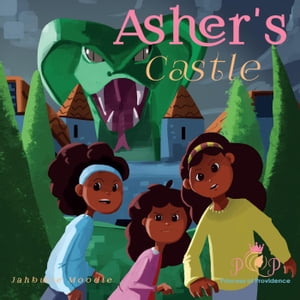 Asher’s Castle