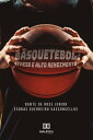 Basquetebol stress e alto rendimento【電子書籍】 Dante De Rose Junior