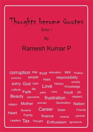 ŷKoboŻҽҥȥ㤨Thoughts Become QuotesŻҽҡ[ RAMESH KUMAR P ]פβǤʤ446ߤˤʤޤ