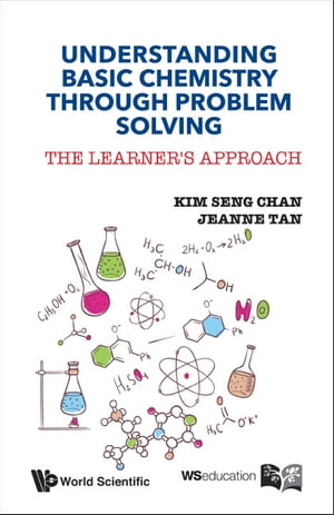 Understanding Basic Chemistry Through Problem Solving: The Learner's Approach