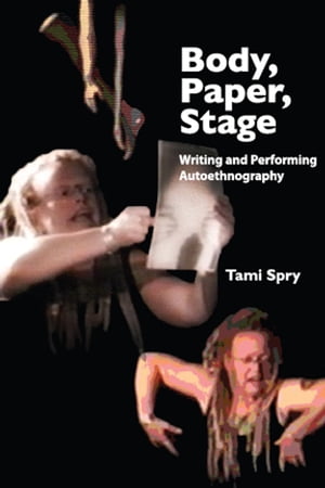 Body, Paper, Stage