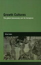 Growth Cultures The Global Bioeconomy and its Bioregions