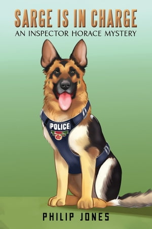 ŷKoboŻҽҥȥ㤨Sarge Is in Charge An Inspector Horace MysteryŻҽҡ[ Philip Jones ]פβǤʤ663ߤˤʤޤ