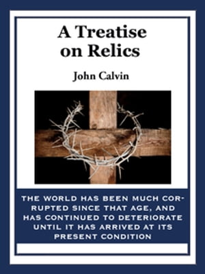 A Treatise on Relics