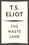 The Waste Land 75th Anniversary EditionŻҽҡ[ T. S. Eliot ]