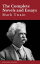 Mark Twain: The Complete Novels and Essays