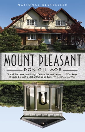 Mount Pleasant【電子書籍】[ Don Gillmor ]