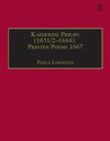 Katherine Philips (1631/2?1664): Printed Poems 1667 Printed Writings 1641?1700: Series II, Part Three, Volume 2【電子書籍】[ Paula Loscocco ]