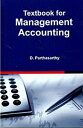 Textbook for Management Accounting【電子書籍】 D. Parthasarthy