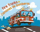 ŷKoboŻҽҥȥ㤨Fire Trucks / Camiones de bomberosŻҽҡ[ Nadia Higgins ]פβǤʤ3,631ߤˤʤޤ