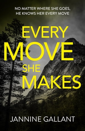 Every Move She Makes: Who's Watching Now 1 (A no