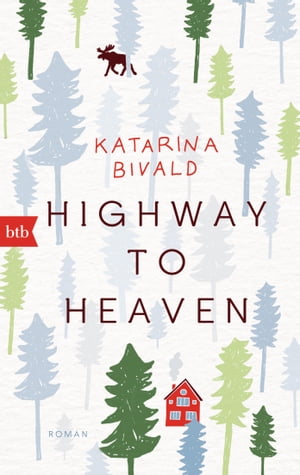 ŷKoboŻҽҥȥ㤨Highway to heaven RomanŻҽҡ[ Katarina Bivald ]פβǤʤ1,247ߤˤʤޤ
