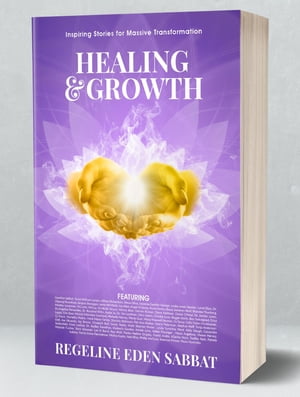 ŷKoboŻҽҥȥ㤨HEALING AND GROWTH Inspiring Stories For Massive TransformationŻҽҡ[ Regeline Sabbat ]פβǤʤ162ߤˤʤޤ