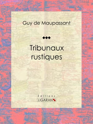 Tribunaux rustiques