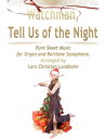 Watchman, Tell Us of the Night Pure Sheet Music 