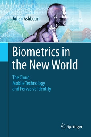 Biometrics in the New World