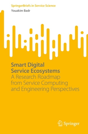 Smart Digital Service Ecosystems