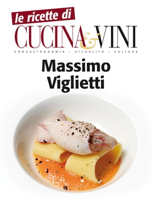 Ricette di Massimo Viglietti【電子書籍】[ Massimo Viglietti ]