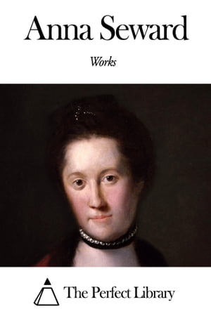 Works of Anna Seward