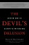 The Devil's Delusion