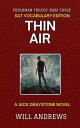 Thin Air SAT Vocabulary Edition Freshman Trilogy: Book Three【電子書籍】[ Will Andrews...