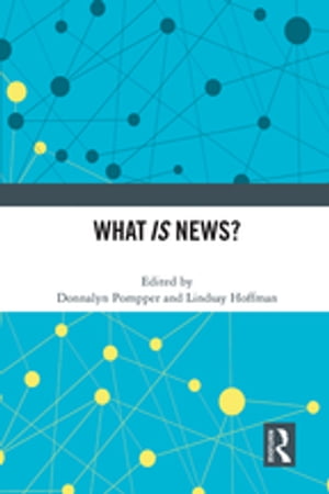 What IS News?【電子書籍】