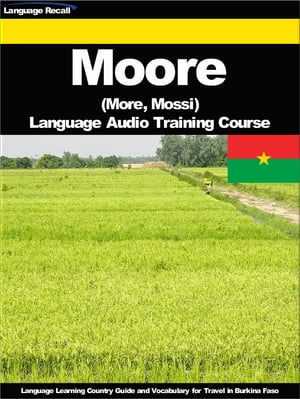 Moore (More, Mossi) Language Audio Training Course