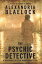 ŷKoboŻҽҥȥ㤨The Psychic DetectiveŻҽҡ[ Alexandria Blaelock ]פβǤʤ340ߤˤʤޤ