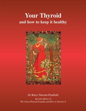 Your Thyroid and How to Keep it Healthy