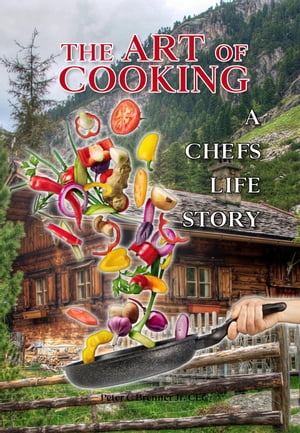 The Art of Cooking