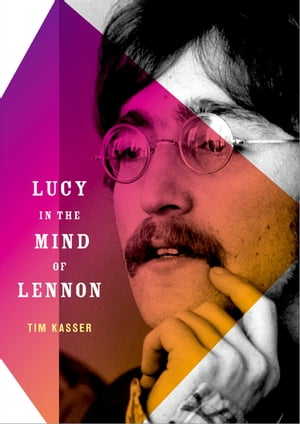 Lucy in the Mind of Lennon