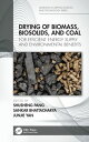 Drying of Biomass, Biosolids, and Coal For Efficient Energy Supply and Environmental Benefits【電子書籍】
