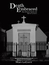 Death Embraced: New Orleans Tombs and Burial Cus