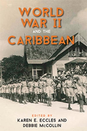World War II and the Caribbean