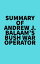 Summary of Andrew J. Balaam's Bush War OperatorŻҽҡ[ ? Everest Media ]