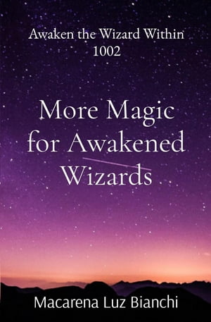 More Magic for Awakened Wizards