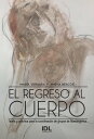 EL REGRESO AL CUERPO【電子書籍】 Jimena Besc s