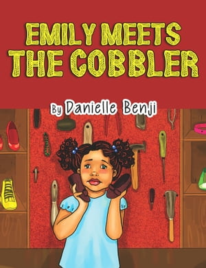Emily Meets the Cobbler