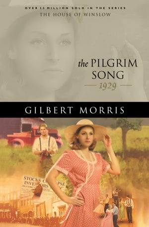 Pilgrim Song, The (House of Winslow Book #29)