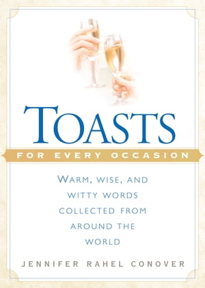 Toasts for Every Occasion