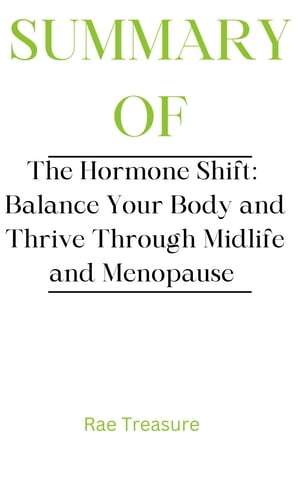 The Hormone Shift